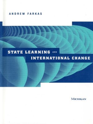 cover image of State Learning and International Change